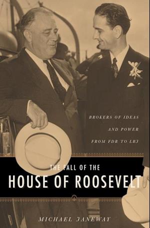 Fall of the House of Roosevelt