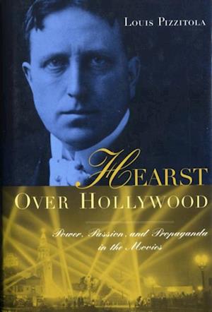 Hearst Over Hollywood