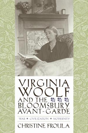 Virginia Woolf and the Bloomsbury Avant-garde