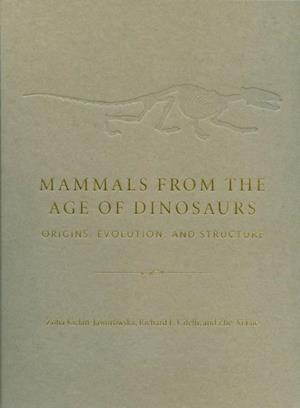 Mammals from the Age of Dinosaurs