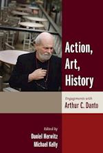 Action, Art, History