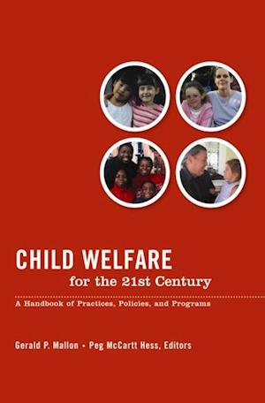 Child Welfare for the Twenty-first Century