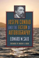 Joseph Conrad and the Fiction of Autobiography