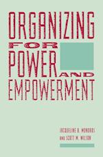 Organizing for Power and Empowerment