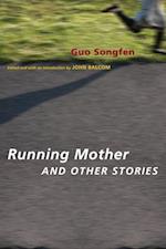 Running Mother and Other Stories