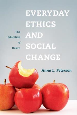 Everyday Ethics and Social Change