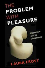 Problem with Pleasure