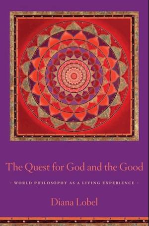Quest for God and the Good