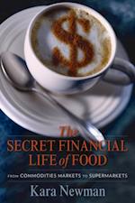 Secret Financial Life of Food