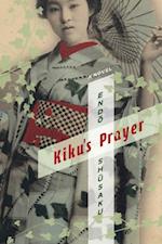 Kiku''s Prayer