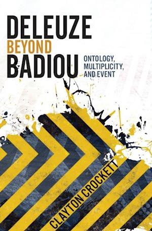 Deleuze Beyond Badiou