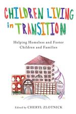 Children Living in Transition