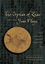 Orphan of Zhao and Other Yuan Plays