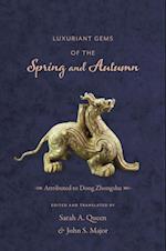 Luxuriant Gems of the Spring and Autumn