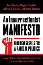 Insurrectionist Manifesto