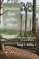 Carboniferous Giants and Mass Extinction