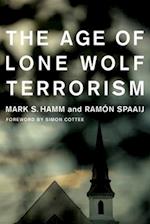 Age of Lone Wolf Terrorism