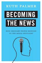 Becoming the News