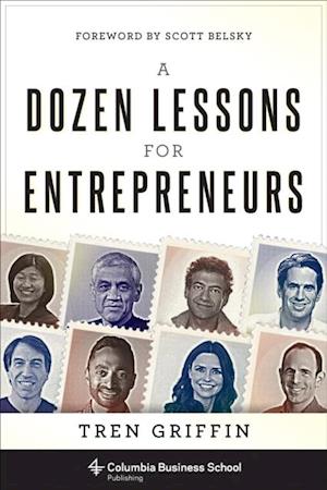 Dozen Lessons for Entrepreneurs