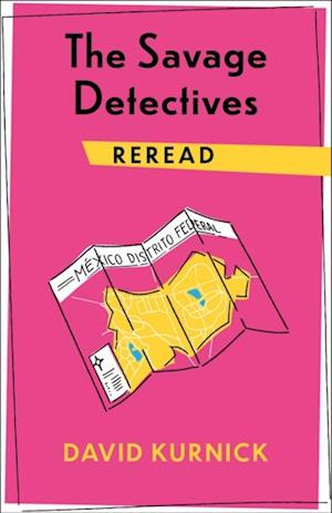 Savage Detectives Reread