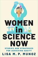 Women in Science Now