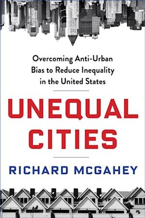 Unequal Cities