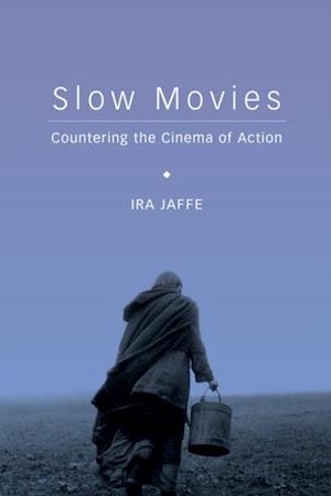 Slow Movies