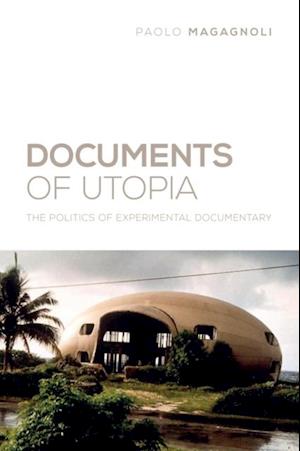 Documents of Utopia