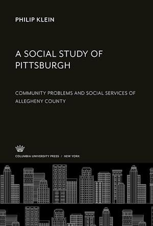 A Social Study of Pittsburgh