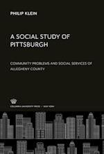 A Social Study of Pittsburgh