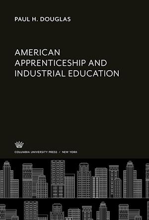 American Apprenticeship and Industrial Education