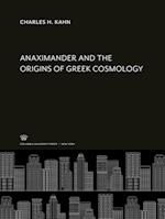 Anaximander and the Origins of Greek Cosmology