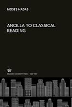 Ancilla to Classical Reading
