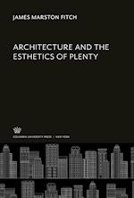 Architecture and the Esthetics of Plenty