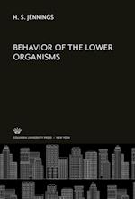 Behavior of the Lower Organisms