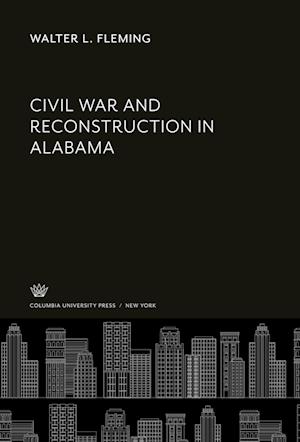 Civil War and Reconstruction in Alabama