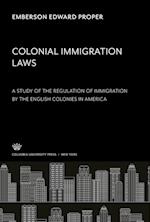 Colonial Immigration Laws