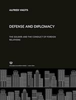 Defense and Diplomacy
