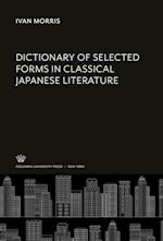 Dictionary of Selected Forms in Classical Japanese Literature