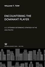 Encountering the Dominant Player