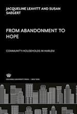 From Abandonment to Hope