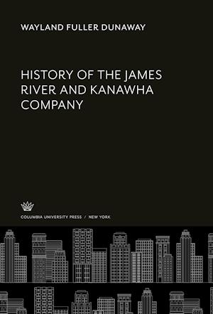 History of the James River and Kanawha Company