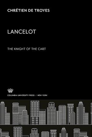 Lancelot: the Knight of the Cart