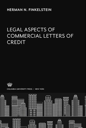 Legal Aspects of Commercial Letters of Credit