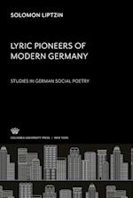 Lyric Pioneers of Modern Germany