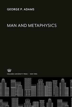 Man and Metaphysics