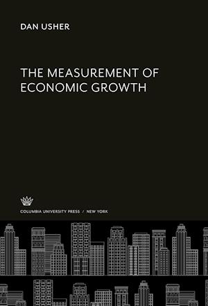 The Measurement of Economic Growth