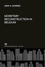 Monetary Reconstruction in Belgium