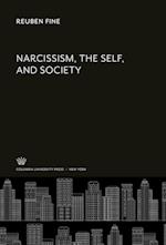 Narcissism, the Self, and Society