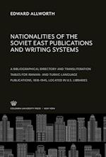 Nationalities of the Soviet East Publications and Writing Systems